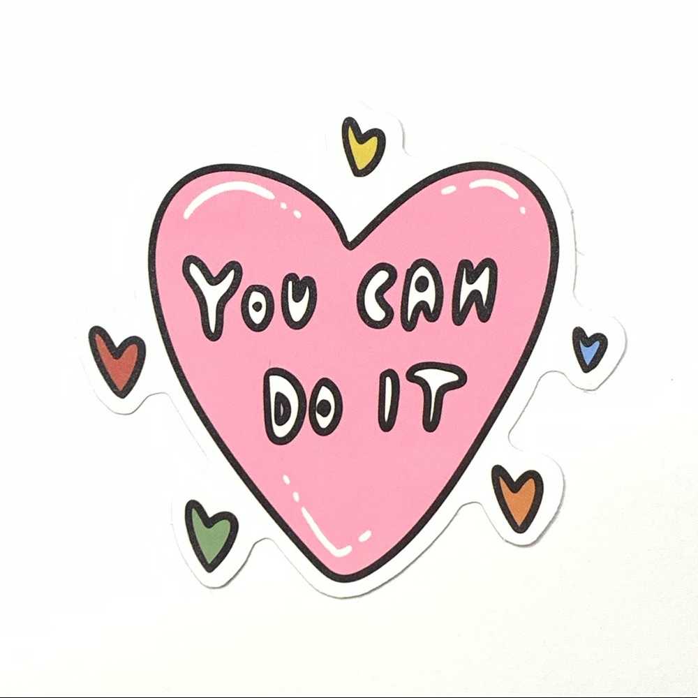 You Can Do It Vinyl Sticker